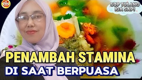 INSPIRASI RAMADHAN‼️RESEP PENAMBAH STAMINA SAAT BERPUASA ‼️SOP TULANG IGA SAPI