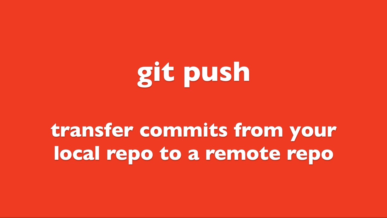 How to Git Push | transfers local commits to remote repo |  Git Commands tutorial for beginners