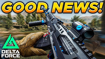 Good News For DELTA FORCE Fan