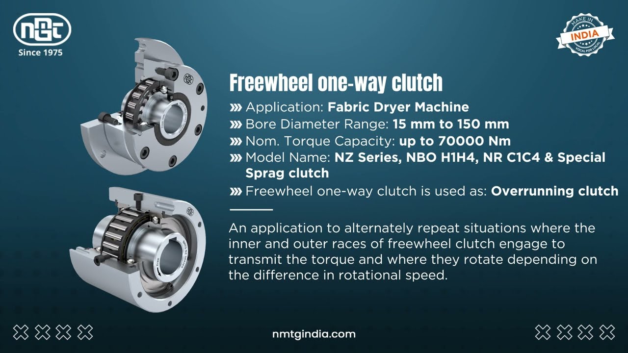 NMTG Freewheel one way clutch Products for Textile Industry | Fabric Dryer Machine