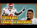 TYREEK HILL TRADED TO DOLPHINS | 2022 FANTASY FOOTBALL IMPACT