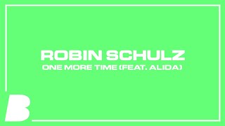 Robin Schulz - One More Time (feat. Alida)