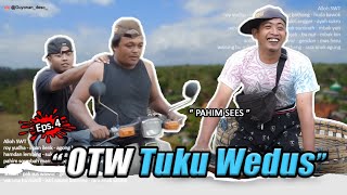 OTW Tuku Wedus // Gala Tawa Eps.4