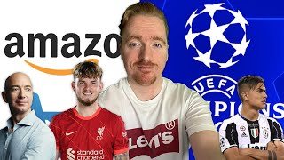 Amazon Prime To Get Champions League Games UK! Elliott Massive Season! Paulo Dybala Free Agent!