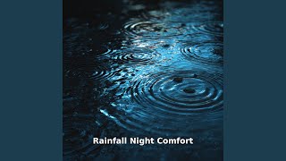 Rainfall Night Comfort Flow, Pt.21