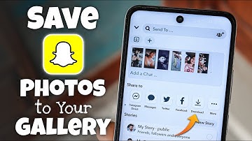 How to Save Snapchat Photos to Your Gallery 2024