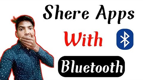 Bluetooth Se Apps Share Kaise Kare|| Share App Use Keise Kre