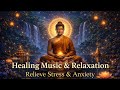 Healing Music for Deep Sleep 🌙 Relieve Stress, Anxiety & Overthinking (Instant Calm)
