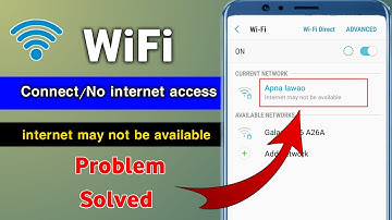 Wifi No Internet Access But Connected||Internet May Not Be Available Wifi Problem