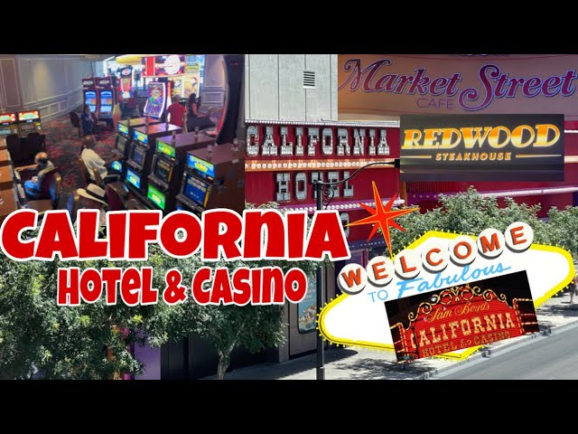 The California Casino Walk Through - Las Vegas 2020 