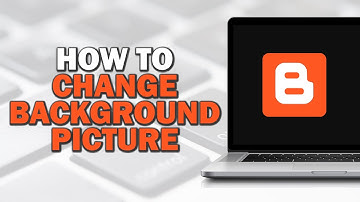 How To Change Background Picture on Blogger (Easiest Way)​​​​​​​