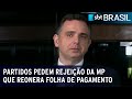 Partidos pedem a Pacheco rejeição da MP que reonera folha de pagamento | SBT Brasil (09/01/24)