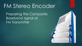 FM Stereo Encoder - Explained in Sinhala