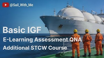 Basic IGF Course || Dual Fuel Ship || DF Ships || LNG Powered Vessel