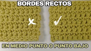 Como tejer bordes rectos en medio punto o punto bajo a crochet