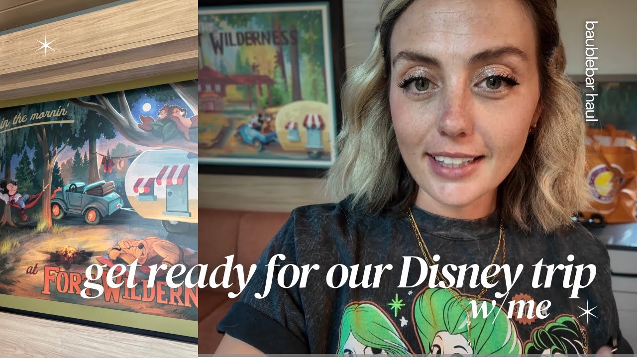 let's get ready for a Disney trip with me...Baublebar + Disney Store haul and how I pack for my fam