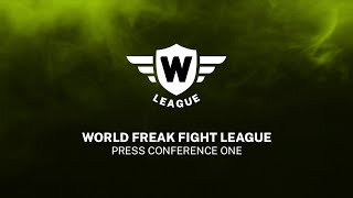 World Freak Fight League 1 - Press Conference One