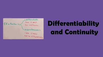 Differentiability and Continuity