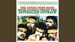 Video voorbeeld van "The Aussie Bush Band - Waltzing Matilda"