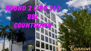 Round 2 Lipo 360/BBL Countdown /Lash appointment