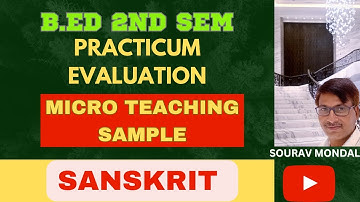 COURSE 1.2.3 SANSKRIT METHOD MICRO TEACHING SAMPLE  ||  B.ED 2ND SEM PRACTICUM EVALUATION