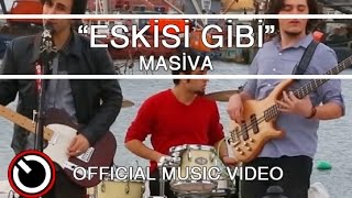 Masiva - Eskisi Gibi Resimi