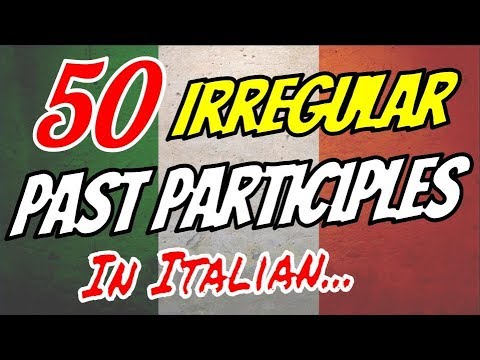 50 MOST COMMON Irregular Past Participles in Italian 🇮🇹 🇮🇹 ... with Examples!!