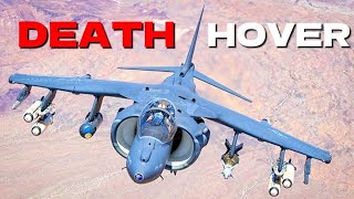 How the harrier II hover design became its biggest death trap