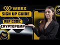 ✅ Weex Sign Up Made Easy | Weex Sign Up Guide With Bonus Tips