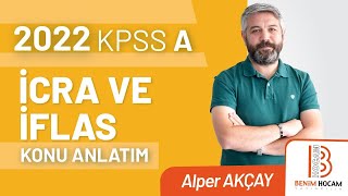 14) 2022 KPSS A İcra İflas Hukuku - İlamlı İcra - Alper AKÇAY