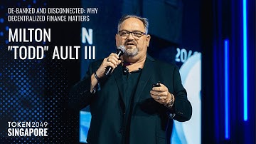 Milton "Todd" Ault III - De-Banked and Disconnected - TOKEN2049 Singapore 2025
