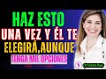 💖 HAZ ESTO Una Vez Y Él Te Elegirá, Aunque Tenga Mil Opciones | Dr. Marian Rojas Estapé