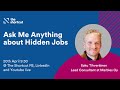 The Shortcut&#39;s Ask Me Anything about Hidden jobs