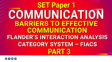 SET Paper 1 | Communication | Part -3 |Barriers to effective communication
