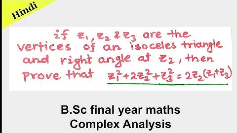 Complex Analysis - Problem proved, B.Sc final year maths