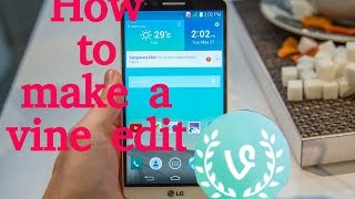 How to make a fandom vine edit on your phone screenshot 4