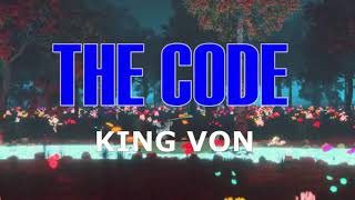 King Von (feat.Polo G) - The Code (LYRICO)(No Audio)