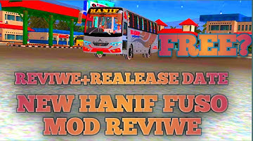 NEW BUS MOD HANIF FUSO BUS MOD FOR BUSSID REVIWE