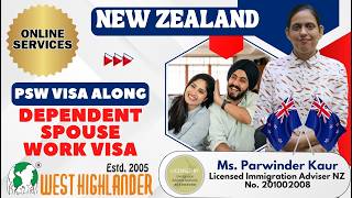 NZ PSW Visa along Dependent Spouse Work Visa