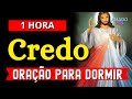 1 HORA COM O CREDO, oração forte e poderosa para afastar o mal e purificar