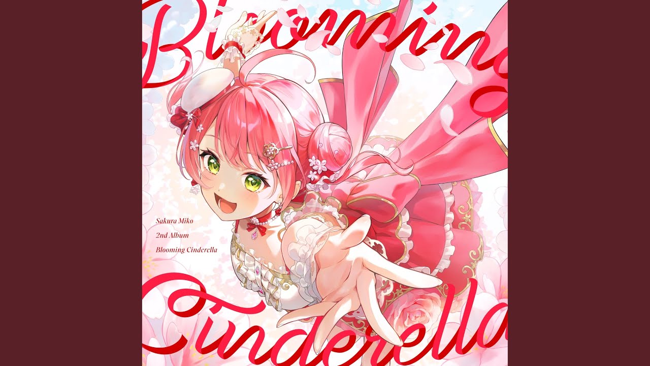 さくらみこ 2ndアルバム『Blooming Cinderella』 | 有限会社モナカ