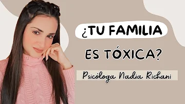 ¿Cómo se comportan las familias tóxicas?