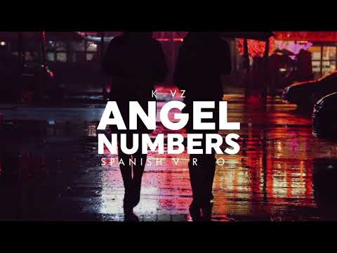 Angel Numbers (spanish version) - Kevz