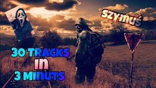 30 Tracks In 3 Minuts Szymuś