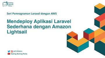 Laravel dengan AWS | Mendeploy Aplikasi Sederhana Menggunakan Amazon Lightsail