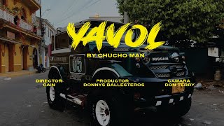 YAVOL (Ya Volviste), CHUCHO MAN Resimi