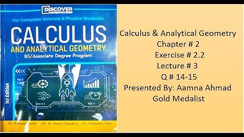 Calculus  & Analytical Geometry ||| Ex # 2.2 ||| L # 3 ||| Q # 14--15 ||| Graph of Bracket function