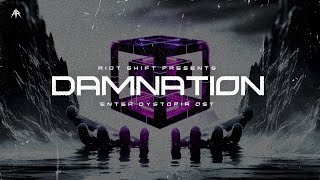 Riot Shift - DAMNATION (Official Video)