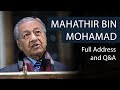 Mahathir Bin Mohamad | Full Address and Q&A | Oxford Union