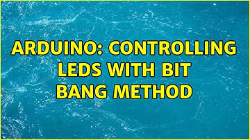 Arduino: Controlling LEDs with bit bang method